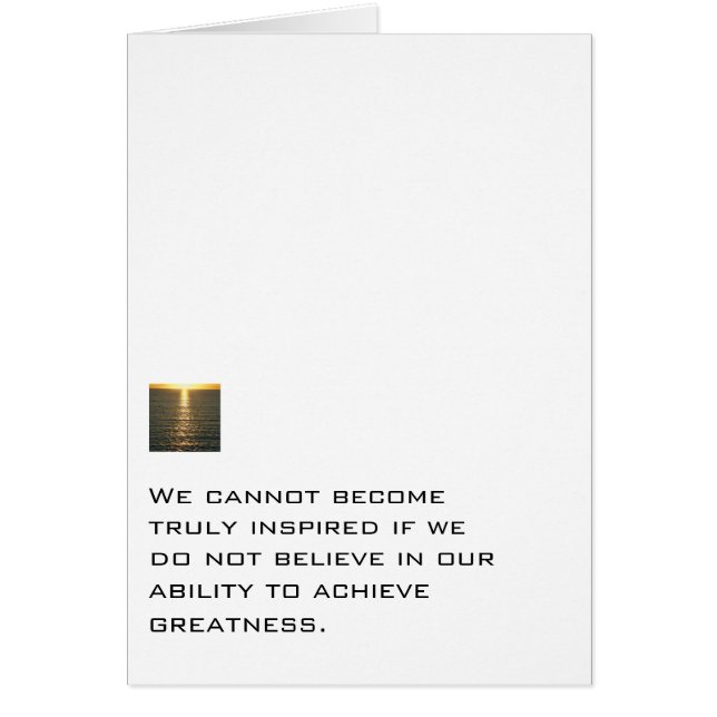 Believe In Our Ability To Achieve Greatness (Front)