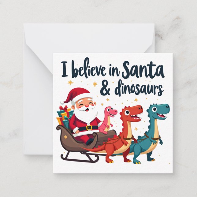 believe in Santa and dinosaurs (Santa riding dinos Card (Front)