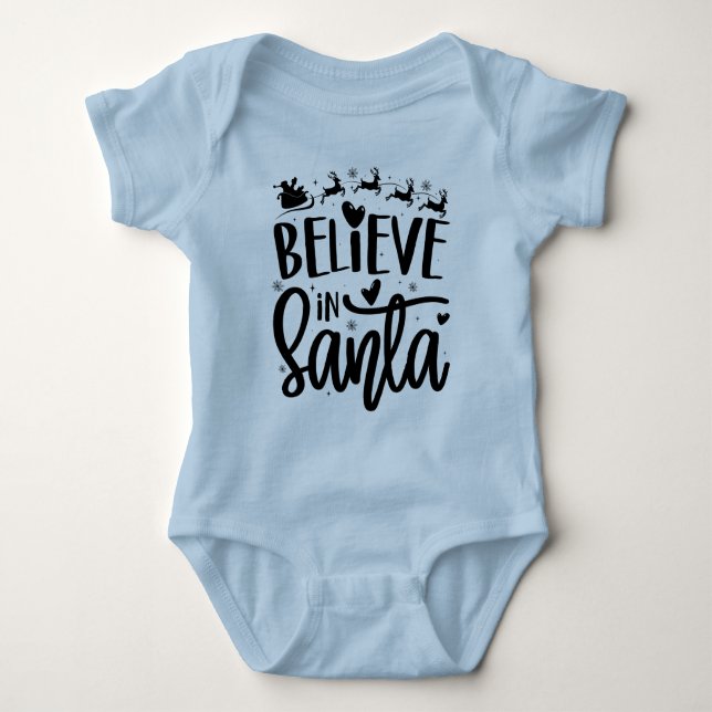 Believe In Santa - Christmas  Baby Bodysuit (Front)