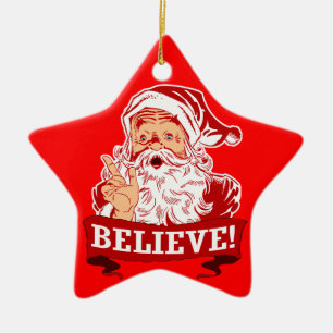 Believe In Santa Claus Ceramic Tree Decoration