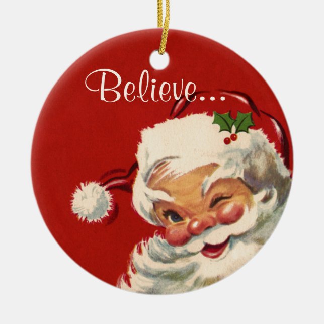 Believe... in Santa Claus! Ceramic Tree Decoration (Front)