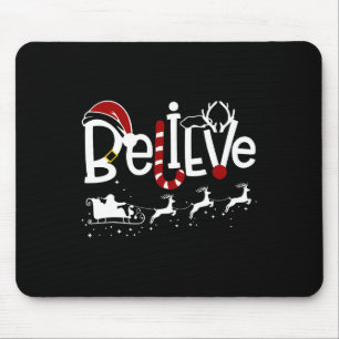 Believe In Santa Clause Christmas Men Women Girl B Mouse Pad