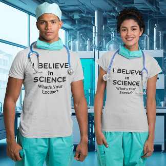 Believe in Science What's Your Excuse Vaccine BLK T-Shirt