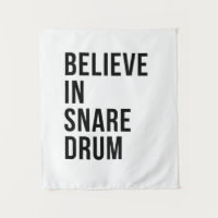 Believe in Snare drum
