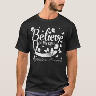 Believe In The Cure Blindness Awareness Butterfly T-Shirt