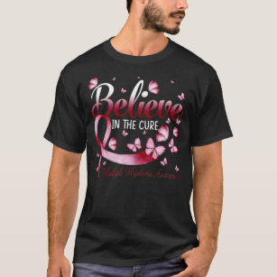 Believe In The Cure Multiple Myeloma  Awareness Bu T-Shirt