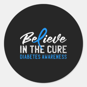 Believe In The Cure T1d Type 1 Diabetes Awareness Classic Round Sticker