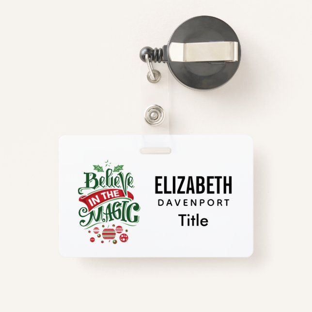 Believe in the Magic Christmas Typography ID Badge (Back with Retractable)