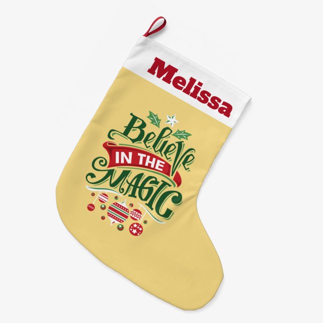 Believe in the Magic Christmas Typography Large Christmas Stocking (Front (Hanging))