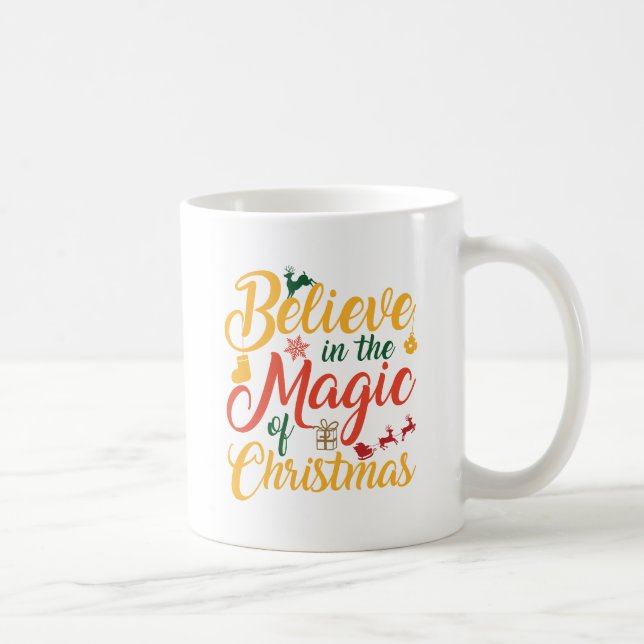 Believe in the Magic Coffee Mug (Right)