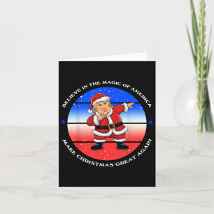 Believe In The Magic Of America Make Christmas Gre Card