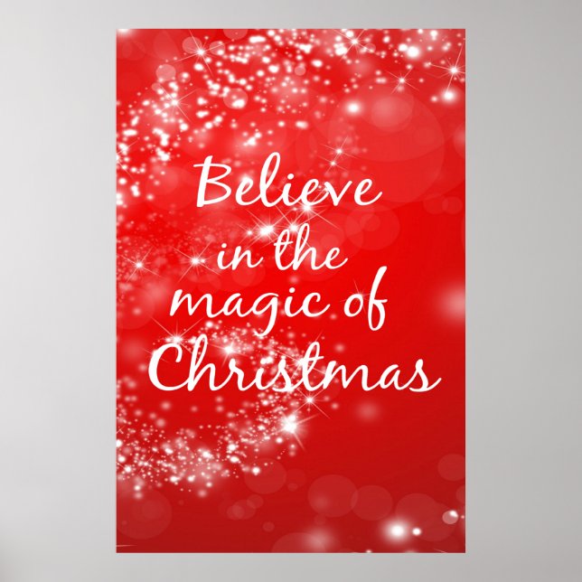 Believe in the Magic of Christmas 24x36 Poster (Front)