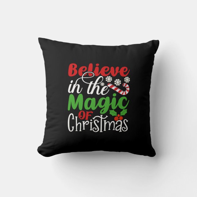 Believe in The Magic Of Christmas-82301 Cushion (Front)