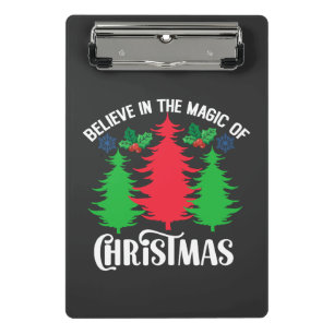 Believe in The Magic Of Christmas-82309w Mini Clipboard
