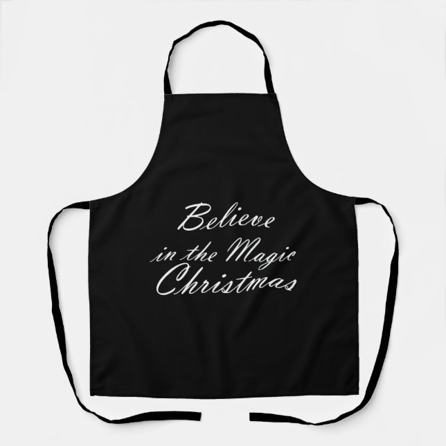 Believe in the Magic of Christmas Apron (Front)