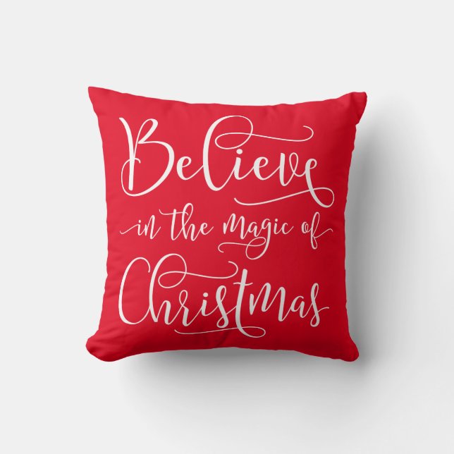 Believe In The Magic Of Christmas Cushion (Front)
