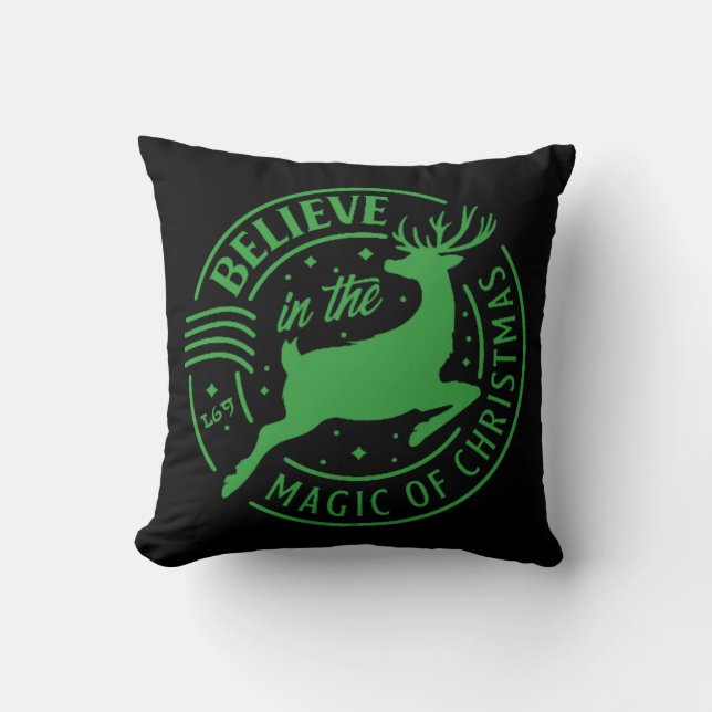 BELIEVE IN THE MAGIC OF... christmas          Cushion (Front)
