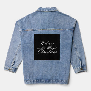 Believe in the Magic of Christmas Denim Jacket