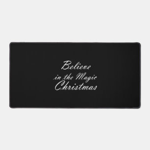 Believe in the Magic of Christmas Desk Mat