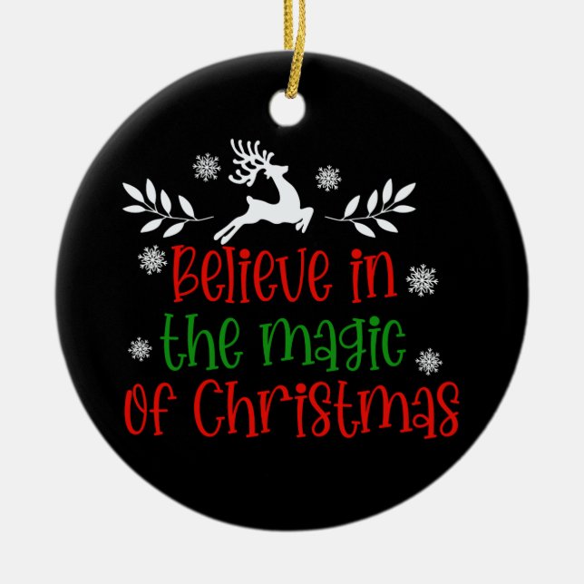 Believe in the Magic of Christmas Reindeer Ceramic Tree Decoration (Front)