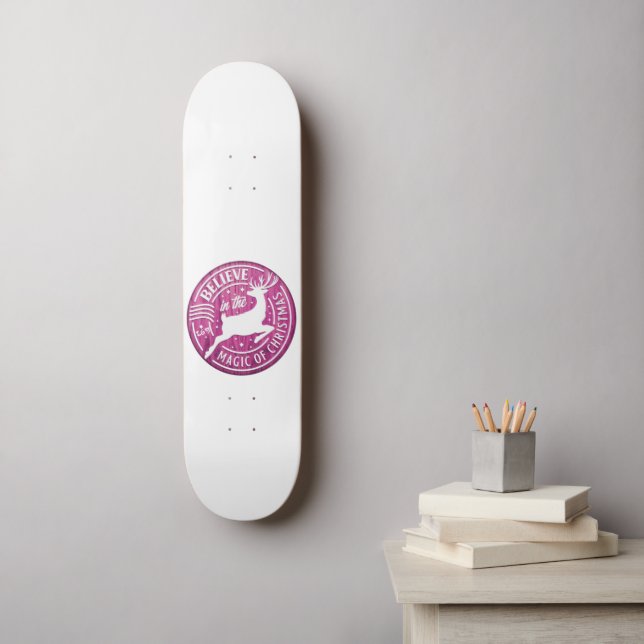 BELIEVE IN THE MAGIC OF ...  christmas          Skateboard (Wall Art)