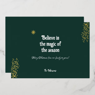 Believe in the Magic of the Season