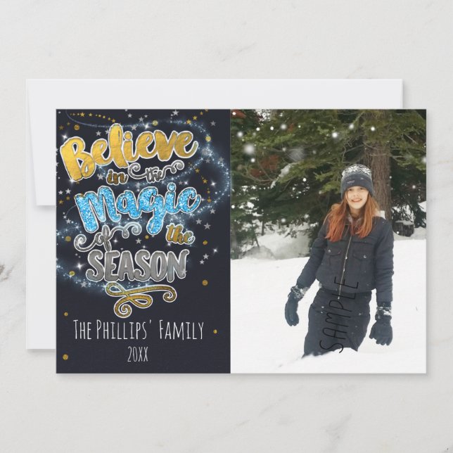 Believe in the Magic... Season Holiday Photo Card (Front)