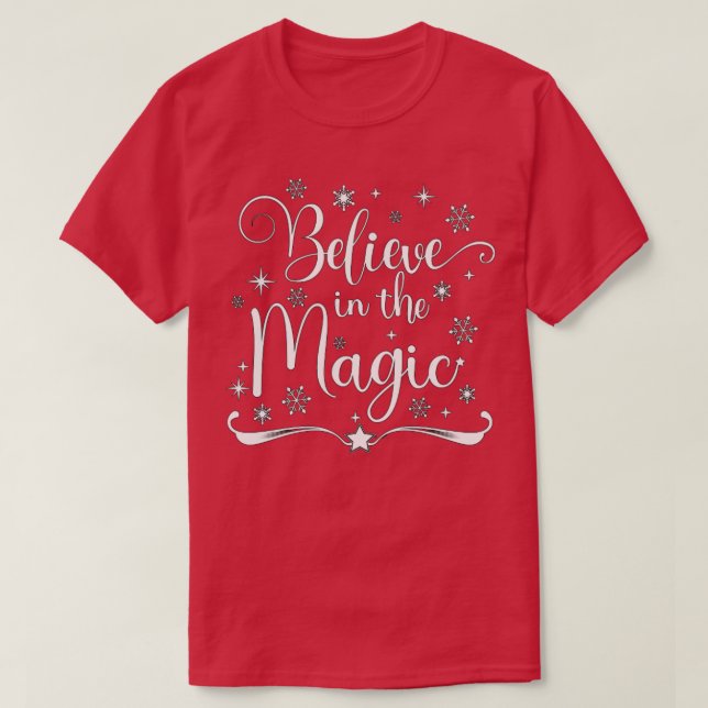 Believe in the Magic T-Shirt (Design Front)