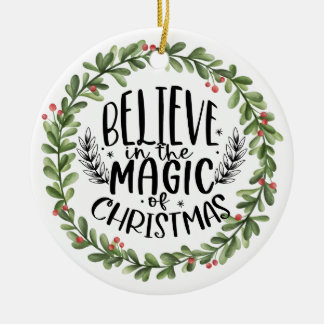 Believe in the Magic Watercolor Wreath Ceramic Tree Decoration