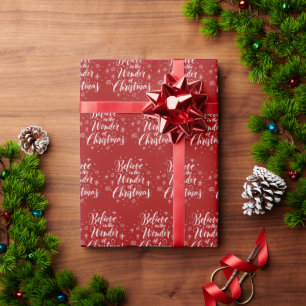 Believe in the Wonder of Christmas Lettering Red   Wrapping Paper