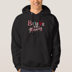 Believe In Tiny Miracles Christmas Pregnancy Xmas Hoodie