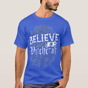 Believe In Witchcraft Vintage Distressed Witch Cor T-Shirt