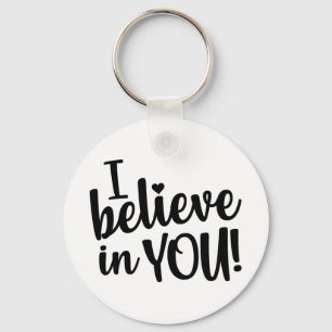 Believe In You Women's Teacher Test Day Key Ring