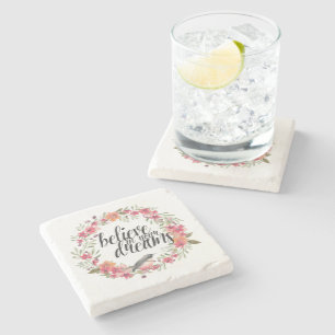 Believe in Your Dreams Bird Pink Floral  Stone Coaster