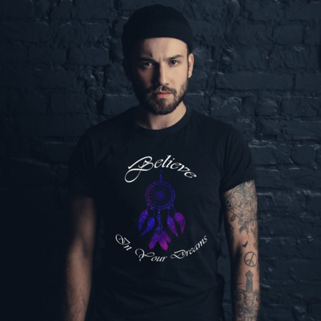 Believe in your dreams boho Motivational saying T-Shirt (Creator Uploaded)