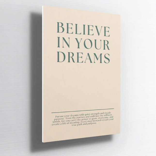 Believe in Your Dreams Custom Poster (Creator Uploaded)