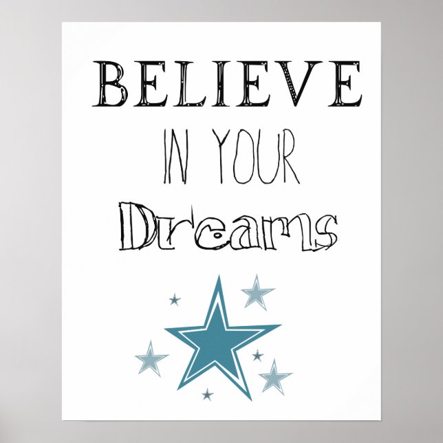 Believe in Your Dreams Poster (Front)