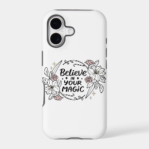 believe in Your Magic – Elegant Floral Typography