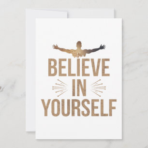 Believe In Your Self Motivational Quote Holiday Card