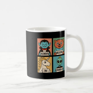 Believe In Yourself_ Adorable Monster & Alien Coffee Mug