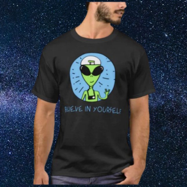 Believe In Yourself Alien Shirt (Creator Uploaded)