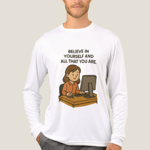 BELIEVE IN YOURSELF AND ALL THAT YOU ARE Tri-Blend SHIRT