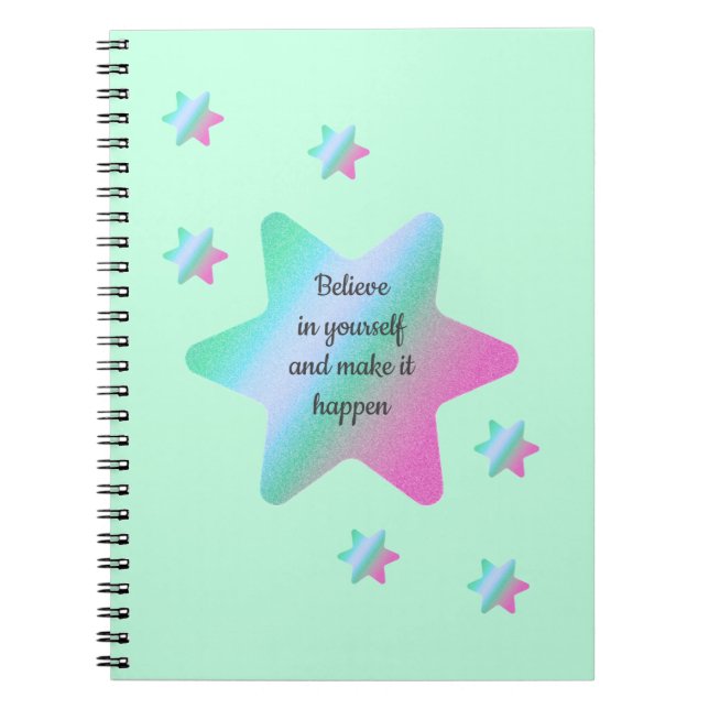 Believe In Yourself And Make It Happen Notebook (Front)