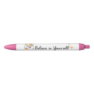 Believe in Yourself Black Ink Pen