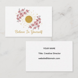Believe In Yourself - Celestial Gold Sun Floral Business Card