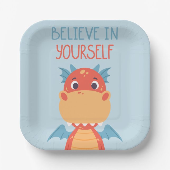 Believe In Yourself Dragon Paper Plate (Front)