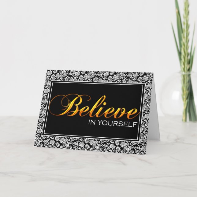 Believe in Yourself Friendship Greeting Card (Front)
