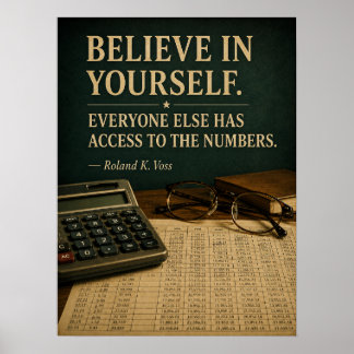 Believe in Yourself Funny Motivational Poster | Ro