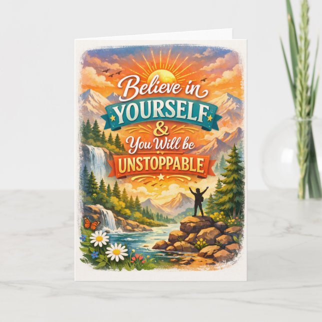 Believe in Yourself Inspirational Mountain Sunset  Card (Front)