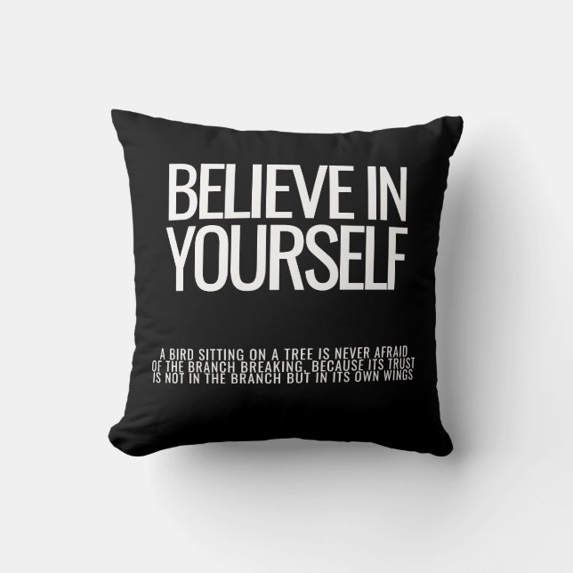 Believe in Yourself Inspirational Pillow (Front)
